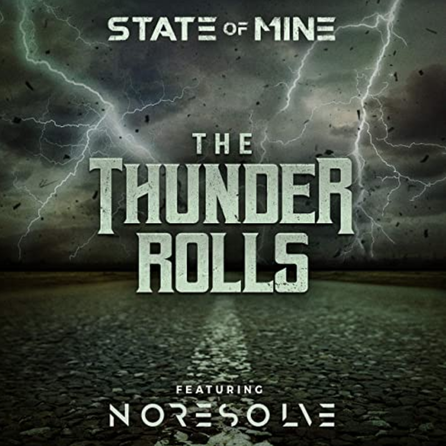 State Of Mine, No Resolve - The Thunder Rolls piano sheet music