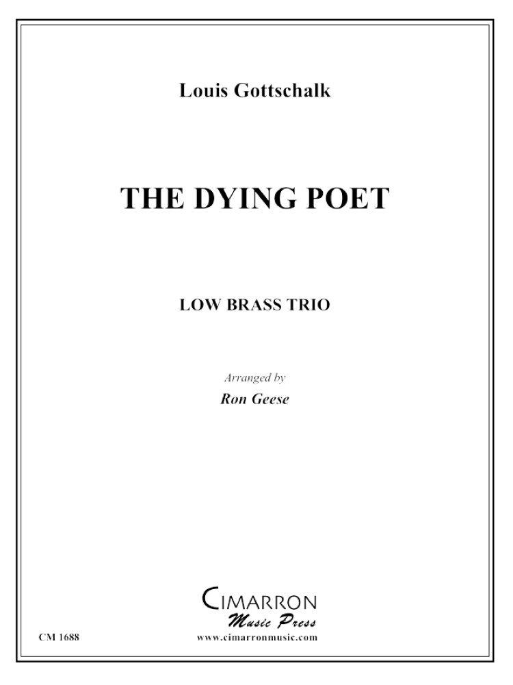 Louis Gottschalk - The Dying Poet, Op.110 piano sheet music
