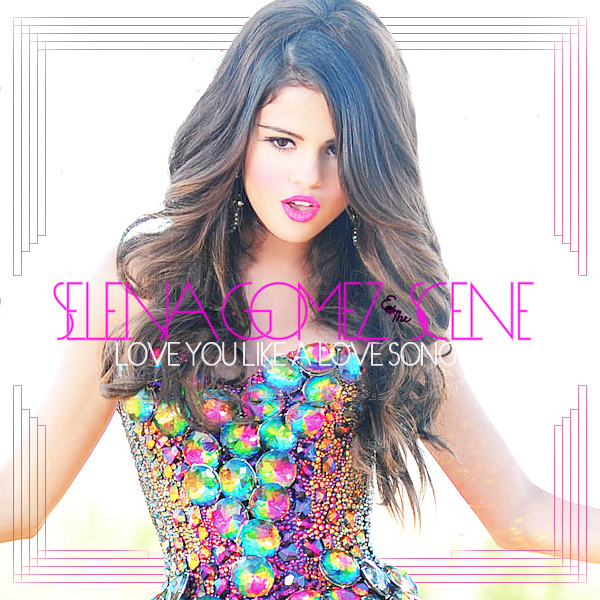 Selena Gomez & the Scene - Love You Like a Love Song piano sheet music