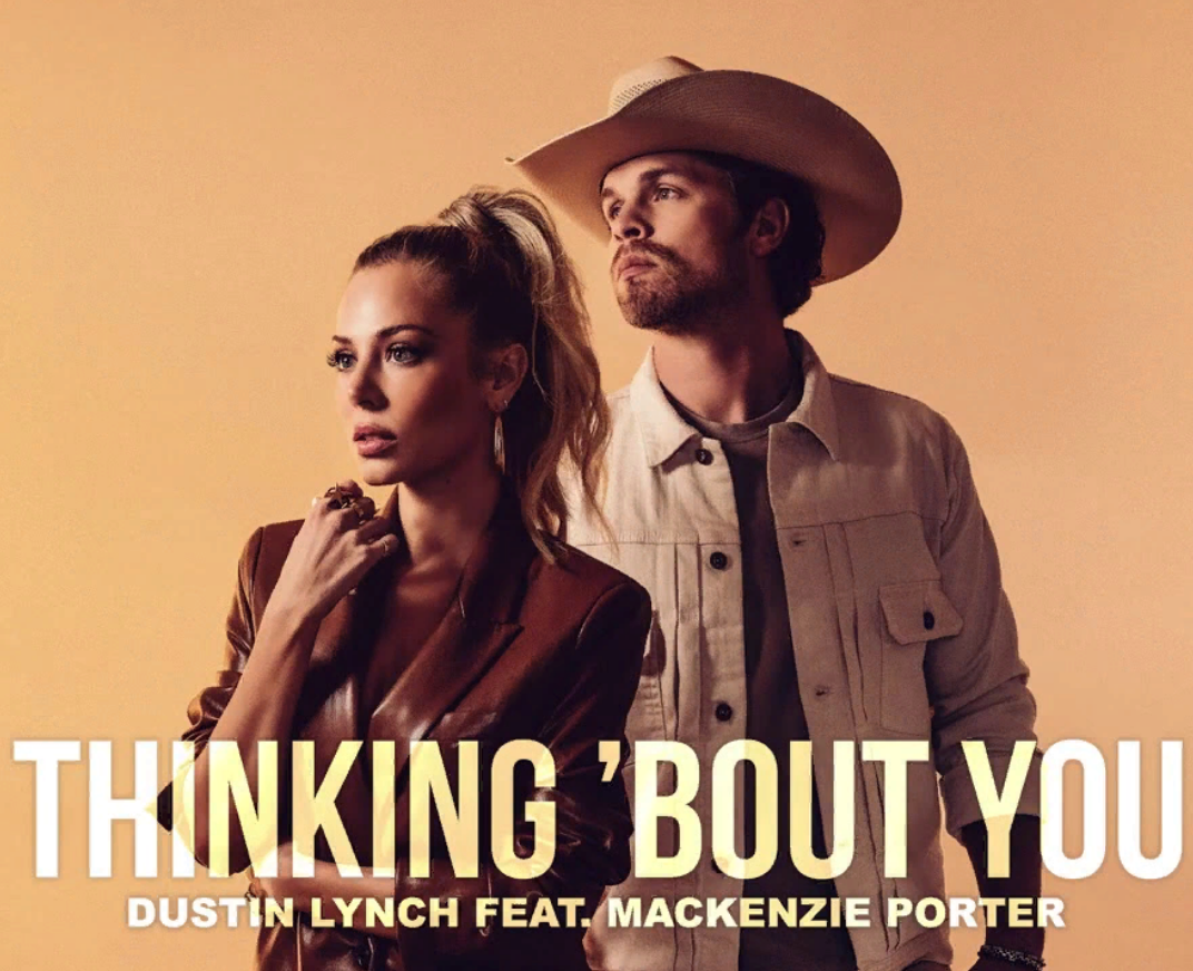 Dustin Lynch, MacKenzie Porter Thinking 'Bout You sheet music for