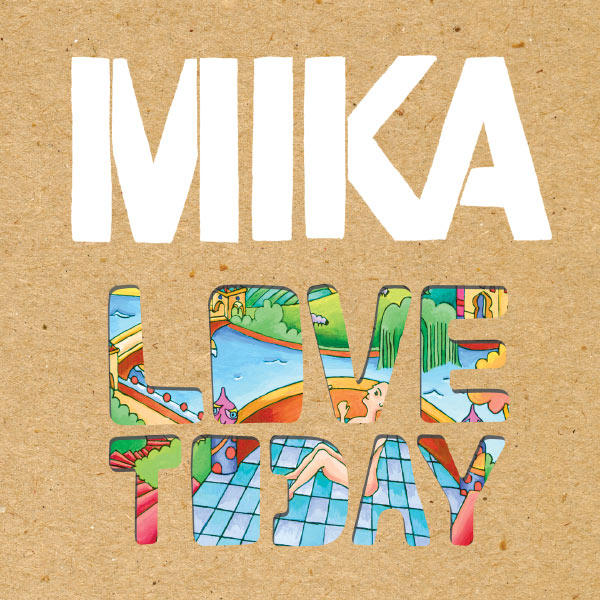 MIKA - Love Today piano sheet music