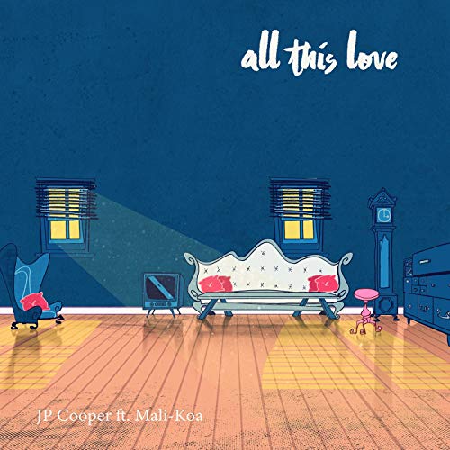 JP Cooper - All This Love piano sheet music