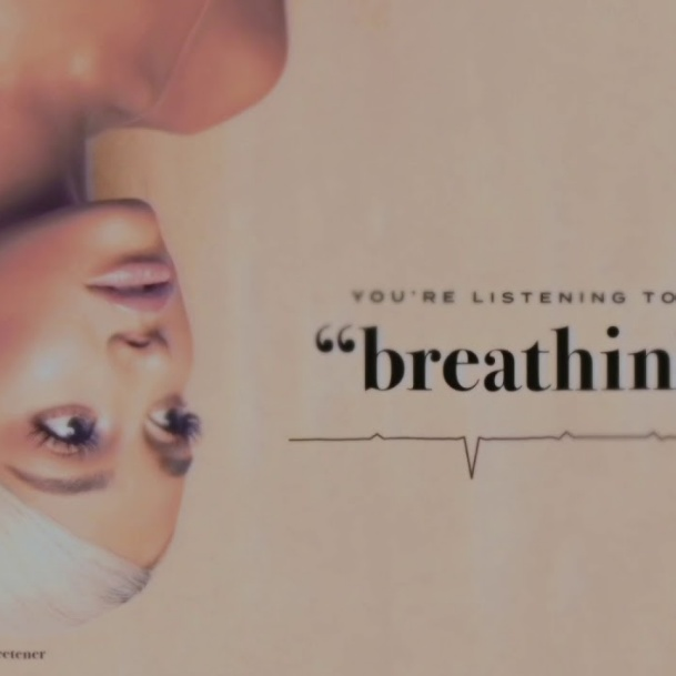 Ariana Grande - Breathin piano sheet music