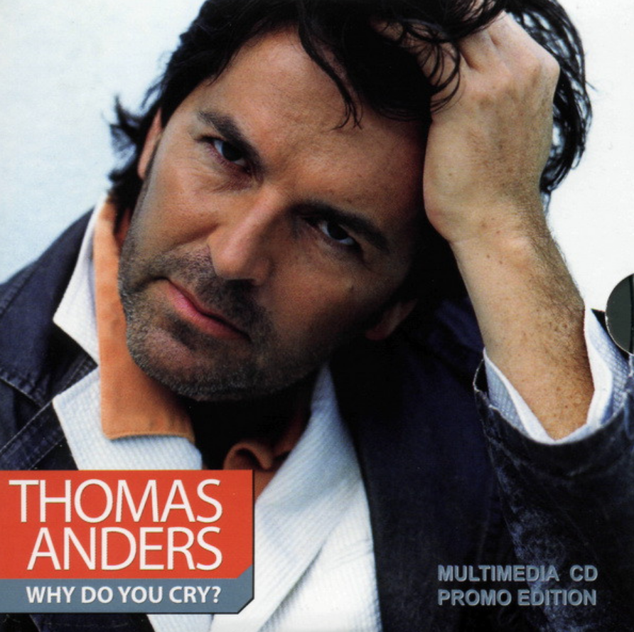 Thomas Anders - Why do you cry piano sheet music