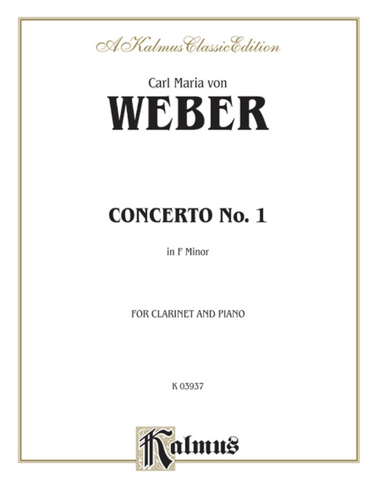 Carl Maria Von Weber - Clarinet Concerto No. 1 in F Minor, Op. 73: I. Allegro piano sheet music