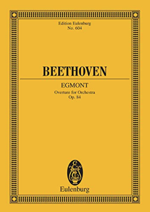 Ludwig van Beethoven Egmont, Op. 84