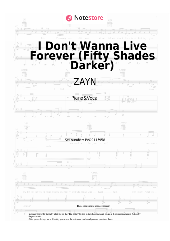 Sheet music with the voice part ZAYN, Taylor Swift - I Don't Wanna Live Forever (Fifty Shades Darker) - Piano&Vocal