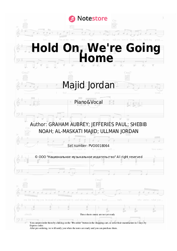 Sheet music with the voice part Drake, Majid Jordan - Hold On, We're Going Home - Piano&Vocal