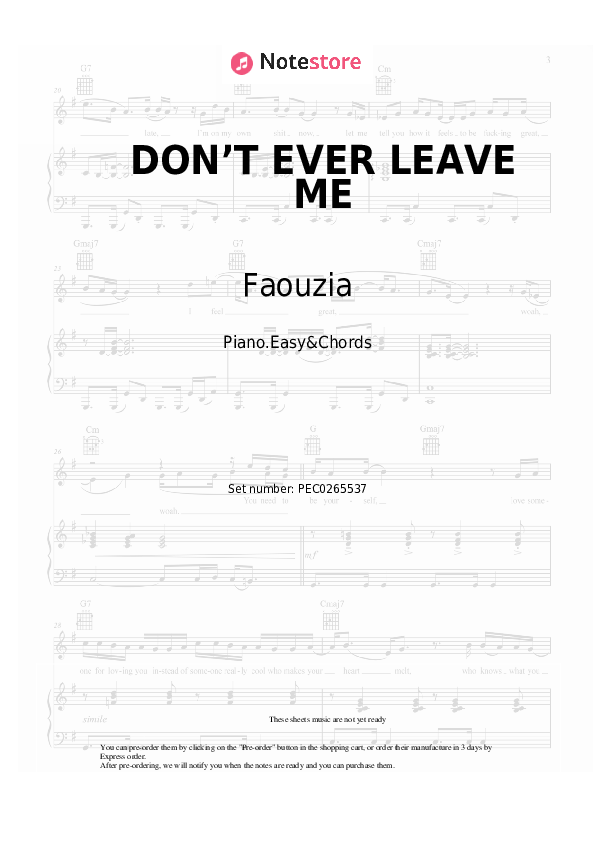 DON’T EVER LEAVE ME - Faouzia Sheet Music Easy and Chords - Piano.Easy&Chords
