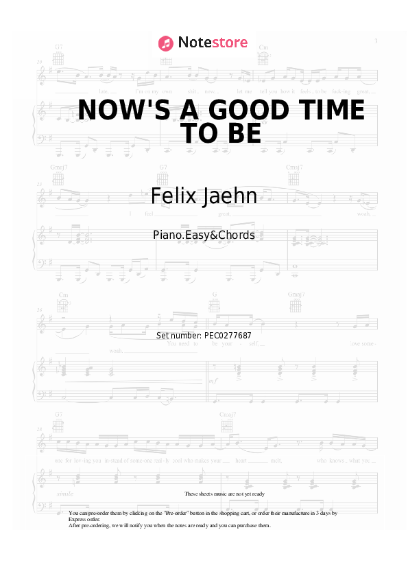 NOW'S A GOOD TIME TO BE - Felix Jaehn, Sarah Barrios Sheet Music Easy and Chords - Piano.Easy&Chords