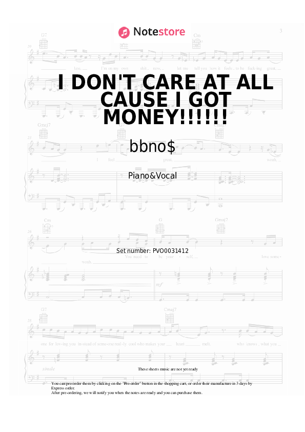 Sheet music with the voice part bbno$ - I DON'T CARE AT ALL CAUSE I GOT MONEY!!!!!! - Piano&Vocal