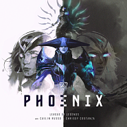 League of Legends and etc - Phoenix piano sheet music