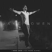 Jake Owen -  I Was Jack (You Were Diane) piano sheet music