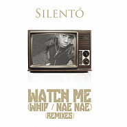 Silento - Watch Me (Whip/Nae Nae) piano sheet music