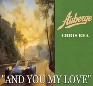 Chris Rea - And You My Love piano sheet music