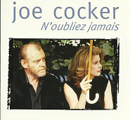 Joe Cocker - N’oubliez jamais piano sheet music