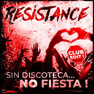 Resistance - Sin Discoteca... No Fiesta! piano sheet music