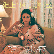 Selena Gomez - De una vez piano sheet music