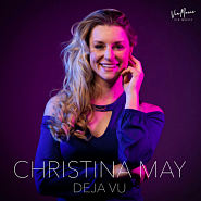 Christina May - Deja Vu piano sheet music