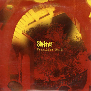 Slipknot - Vermilion Pt. 2 piano sheet music