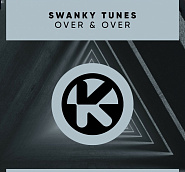 Swanky Tunes - Over & Over piano sheet music