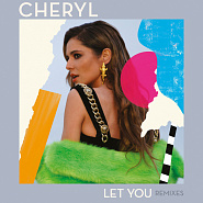 Cheryl - Let You piano sheet music