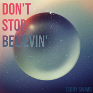 Teddy Swims - Don't Stop Believin' piano sheet music