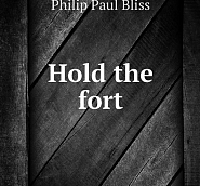 Philip  Paul  Bliss - Hold The Fort piano sheet music