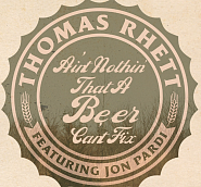Thomas Rhettetc. - Beer Can't Fix piano sheet music