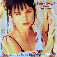 Don Henley and etc - Sometimes Love Just Ain't Enough piano sheet music