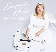 Maite Kelly - Einfach Hello piano sheet music