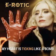 E-Rotic - My Heart Is Ticking Like A Bomb piano sheet music