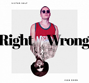 Ivan Dorn - Right Wrong (Featuring Victor Solf) piano sheet music