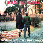 Adriano Celentano - Il Ragazzo Della Via Gluck piano sheet music