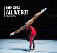 Robin Schulz and etc - All We Got  piano sheet music