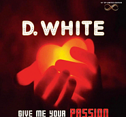 D.White - Give Me Your Passion piano sheet music