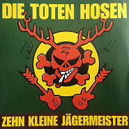 Die Toten Hosen - Zehn kleine Jägermeister piano sheet music