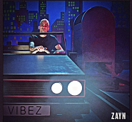 ZAYN - Vibez piano sheet music