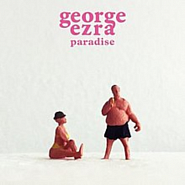 George Ezra - Paradise piano sheet music