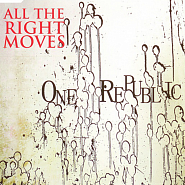 OneRepublic - All The Right Moves piano sheet music