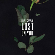 Lewis Capaldi - Lost on You piano sheet music