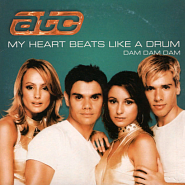 ATC - My Heart Beats Like a Drum (Dum Dum Dum) piano sheet music