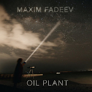  Maxim Fadeev - #1 Oil Plant piano sheet music
