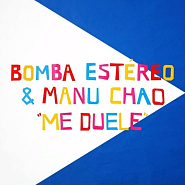 Bomba Estereo and etc - Me Duelle piano sheet music