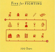 Five for Fighting - 100 Years piano sheet music
