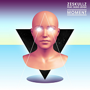 ZESKULLZ and etc - Moment piano sheet music