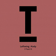 Leftwing & Kody - I Feel It piano sheet music