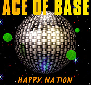 Ace of Base - Happy Nation piano sheet music