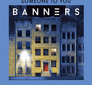 Banners - Someone To You piano sheet music