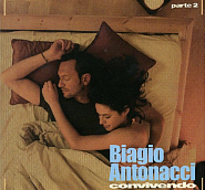 Biagio Antonacci - Pazzo Di Lei piano sheet music